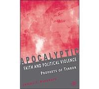 Apocalyptic Faith And Political Violence James F. Rinehart (Auteur)