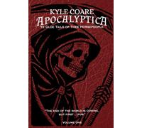 Apocalyptica: Ye Olde Tails of Thee Horsepeople