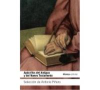 Apócrifos Del Antiguo Y Del Nuevo Testamento - Piñero Sáenz, Antonio Piñero Sáenz, Antonio (Auteur)
