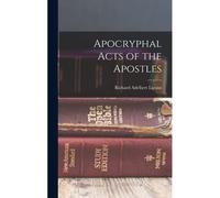 Apocryphal Acts Of The Apostles