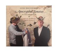 Emilio Moreno, Aaron Zapico – Apocryphal Sonatas (Luigi Boccherini) – CD – Integral