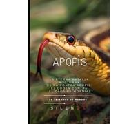 APOFIS: La Eterna Batalla Nocturna de Ra contra Apofis : El Orden contra el Caos Primordial