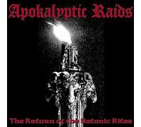 Apokalyptic Raids - Return of Satanic Rites
