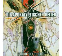 Apokalyptischen Reiter,die - Friede Sei mit Dir [Import]