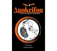 Apokrifon: Satire e storie per imparare ad insultare