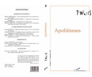 Apolitismes Tome 8 - Collectif - L'harmattan - broché - Livre