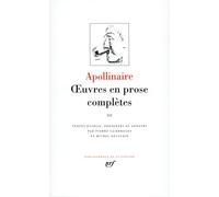 Oeuvres En Prose Complètes - Tome 3