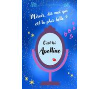 APOLLINE: Carnet de notes personnalisé APOLLINE- Cahier APOLLINE- Journal intime APOLLINE