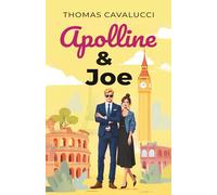 Apolline & Joe: une romance feel good