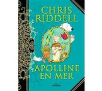 Apolline, Tome 02 Chris Riddell (Auteur), Chris Riddell (Illustration)
