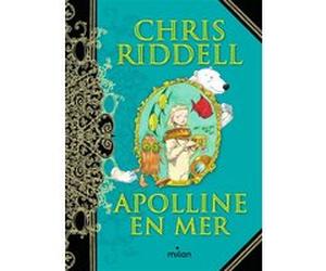 Apolline, Tome 02 Chris Riddell (Auteur), Chris Riddell (Illustration)