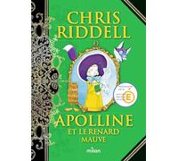 Apolline, Tome 04: Apolline et le renard mauve