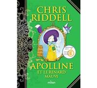 Chris Riddell (Illustration) – Apolline, Tome 04 : Apolline et le renard mauve – Cartonné – MILAN