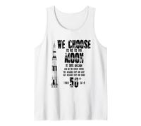 Apollo 11 50th Anniversary We Choose to The Moon Débardeur