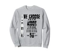 Apollo 11 50th Anniversary We Choose to The Moon Sweatshirt