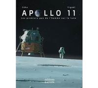 Apollo 11 Céka (Scénario), Yigael Coquel (Dessinateur)