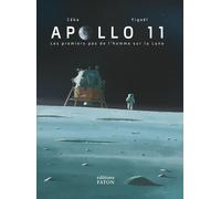 Apollo 11 : Les premiers pas de l'homme sur la Lune