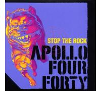 Apollo 440 - Stop The Rock [Import]