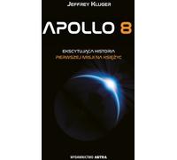 Apollo 8 : la première mission sur la Lune