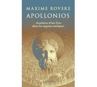 Apollonios: Voyage dans les sagesses antiques