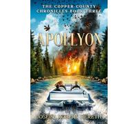 Apollyon: The Copper County Chronicles Book Three