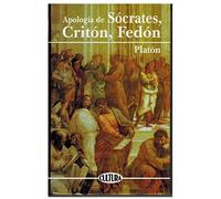 Apología De Sócrates, Critón, Fedón