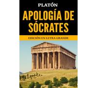 Apología de Sócrates: Edición en letra grande