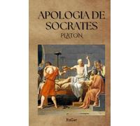 Apología de Sócrates: Historia, pensamiento y palabra viva del filósofo que desafió a Atenas
