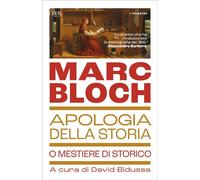 Apologia della Storia o Mestiere di storico - Marc Bloch - BUR - ebook (ePub) - Livre