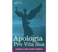Apologia Pro Vita Sua Newman, Cardinal John Henry (Auteur)