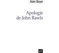 Apologie de John Rawls Alain Boyer (Auteur)