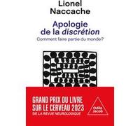 Apologie de la discrétion Lionel Naccache (Auteur)