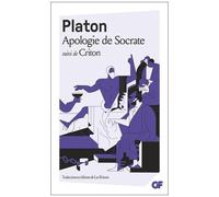 Platon – Apologie de Socrate : suivi de Criton – Édité par Luc Brisson – Flammarion