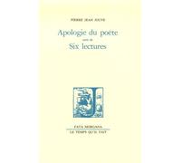 Apologie Du Poète - Suivi De Six Lectures