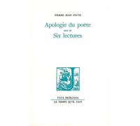 Apologie du poète Suivi de Six lectures - Pierre Jean Jouve - Fata Morgana - broché - Poésie