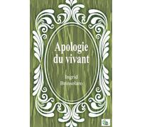 Apologie du vivant