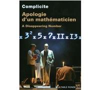 Apologie d'un mathématicien Complicite (Auteur), Marcus du Sautoy (Préface), Wilfried Bosch (Traduction), Florient Azoulay (Traduction)