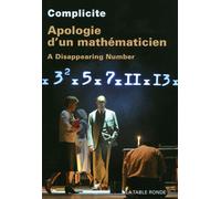 Apologie d'un mathématicien - Complicite - Table ronde - broché - Théâtre