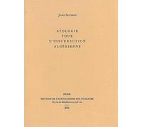 Apologie Pour L'Insurrection Algerienne