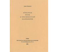 Apologie pour l'insurrection algérienne - Jaime Semprun - Encyclopedie Des Nuisances Eds - broché - Etude