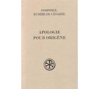 Apologie pour Origène, tome 2 : Sur la falsification des livres d'Origène