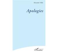 Apologies - Alexandre Vallée - L'harmattan - broché - Poésie