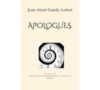 APOLOGUES.: Par l’auteur des PROMENADES HISTORIQUES DANS LE CANTON DE GENÈVE