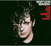 Apoptygma Berzerk - You and Me Against The World [Import]