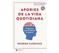 Apories de la vida quotidiana: Preguntes per no deixar de pensar