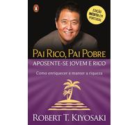 Aposente-se Jovem e Rico Como Enriquecer e Manter a Riqueza - Robert T. Kiyosaki - PENGUIN LITERÁRIA - ebook (ePub) - Livre