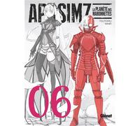 Aposimz – La planète des marionnettes – Tome 06 – Glénat