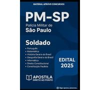 Apostila Completa Concurso Polícia Militar de São Paulo - Soldado PM-SP 2025