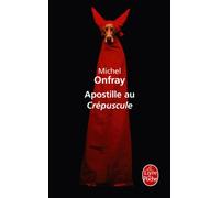 Apostille au crépuscule