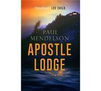 Apostle Lodge Paul Mendelson, (Auteur)